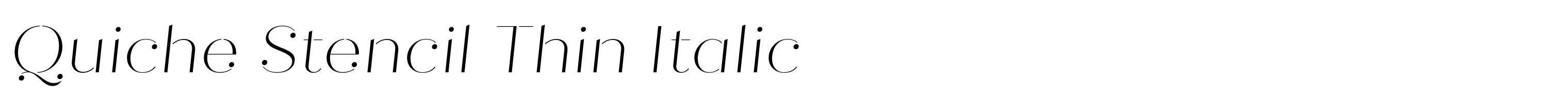 Quiche Stencil Thin Italic
